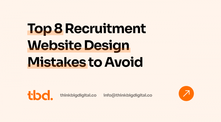 Top 8 Recruitment Website Design Mistakes to Avoid